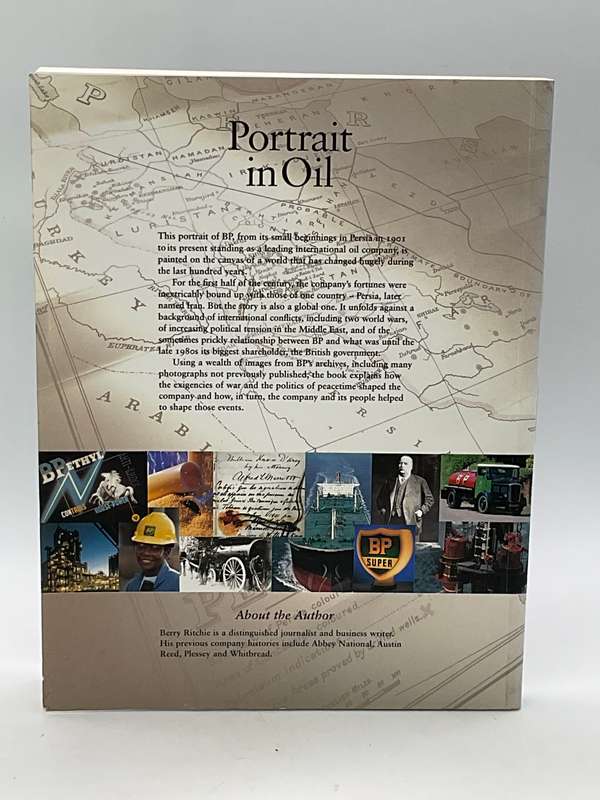 Portrait in Oil: An Illustrated History of BP by Berry Ritchie