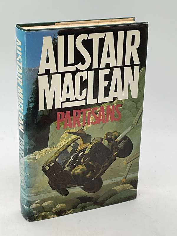 Partisans - Alistair MacLean | Hardcover 1982