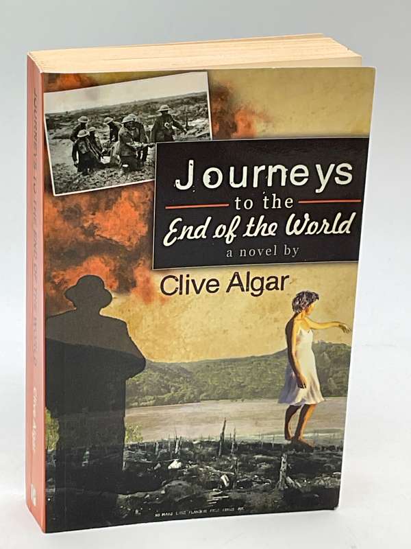 Journeys to the End of the World by Clive Algar