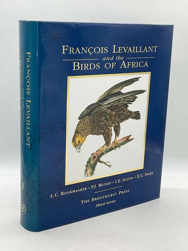 Francois Levaillant and the Birds of Africa