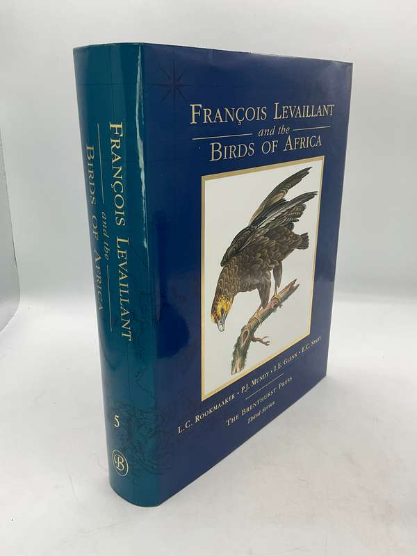 Francois Levaillant and the Birds of Africa