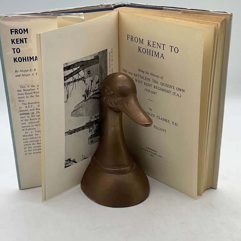 From Kent to Kohima. E B Stanley Clarke. 1951 1st print | History of The 4th BN Queens Own Reg