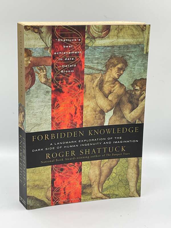 Forbidden Knowledge: From Prometheus to ... - Roger Shattuck