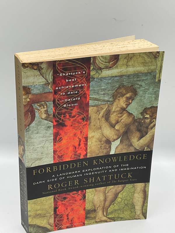 Forbidden Knowledge: From Prometheus to ... - Roger Shattuck