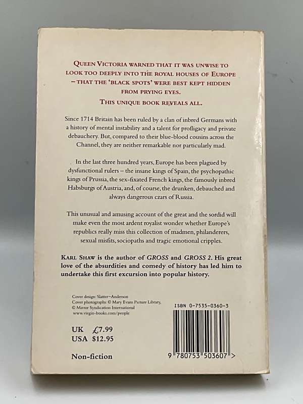 Royal Babylon The Alarming History of European Royalty by Karl Shaw