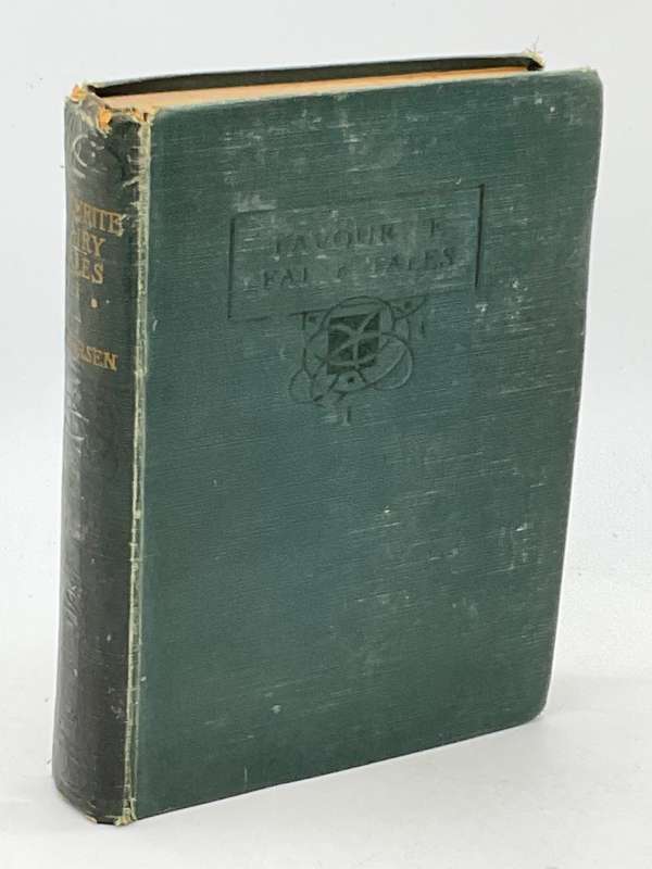 Favourite Fairy Tales - Hans Christian Andersen (Undated but around 1908)