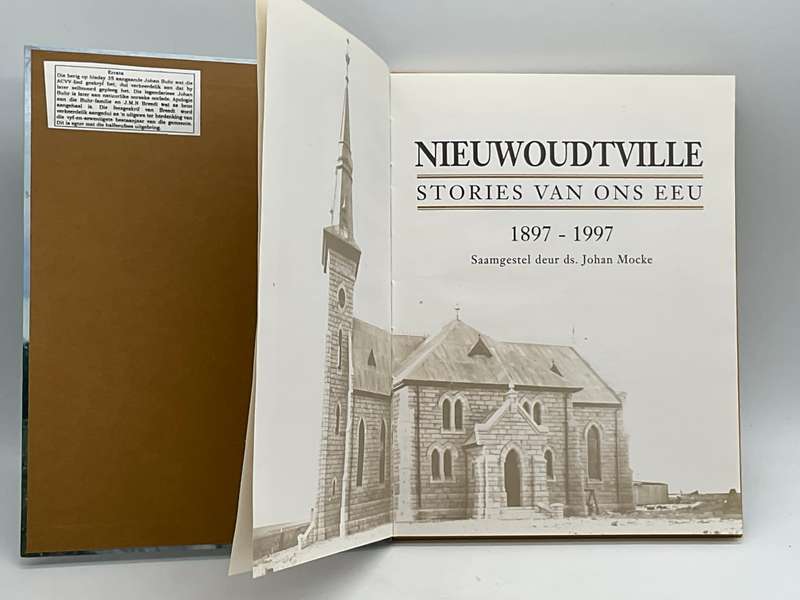 Nieuwoudtville: Stories Van Ons Eeu 1897 - 1997 -  Ds Johan Mocke