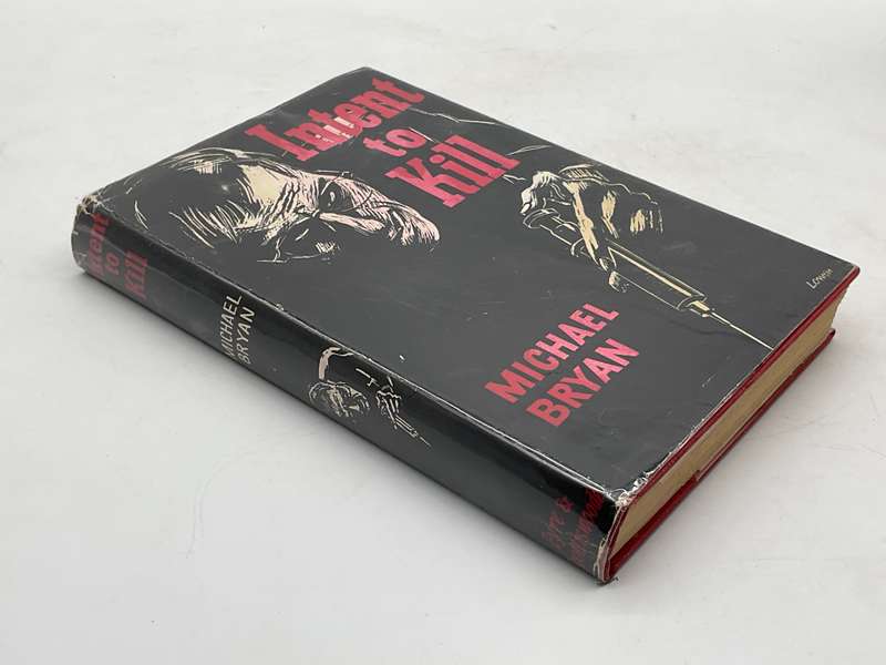 Intent to Kill by Michael Bryan Pseudonym for Brian Moore 1956 | Scarce and valuable