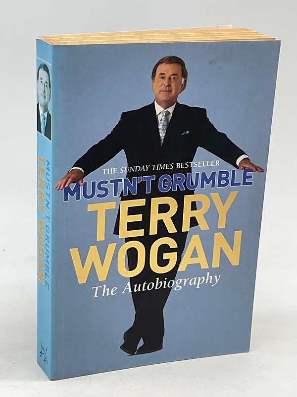 Mustn't Grumble by Sir Terry Wogan, OBE