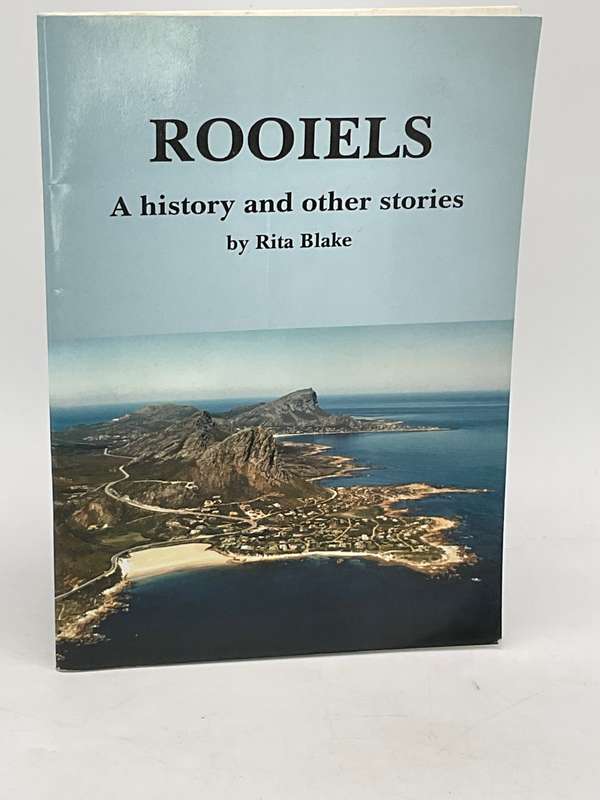 Rooiels ~ A History and other Stories by Rita Blake