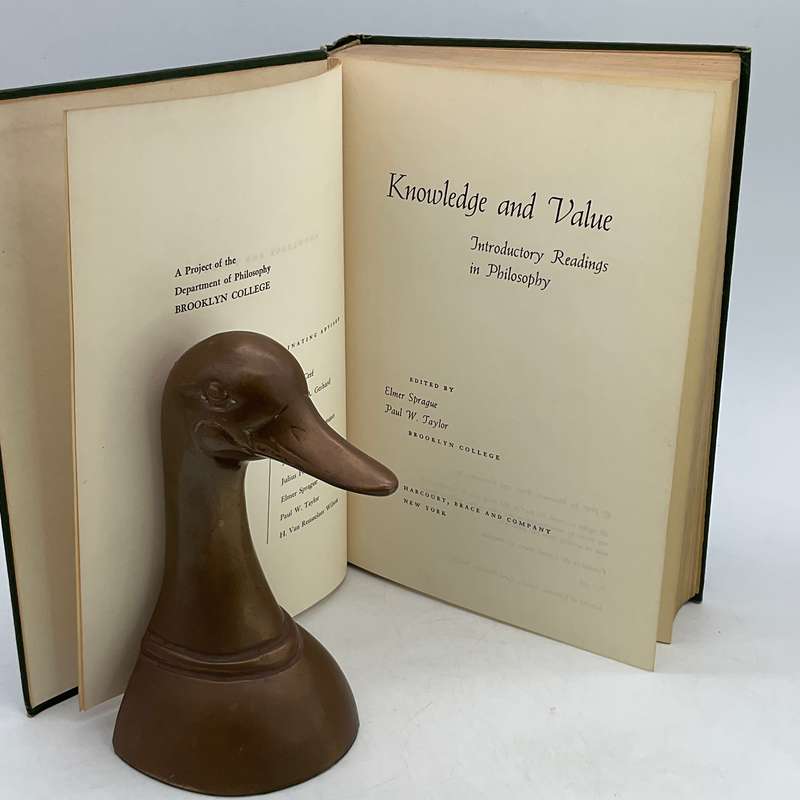 Knowledge and Value: Introductory Readings in Philosophy - Elmer Sprague and Paul W Taylor 1959