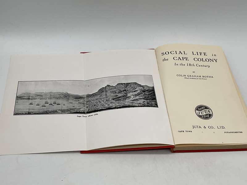 Social Life in the Cape Colony in the 18th Century - Colin Graham Botha