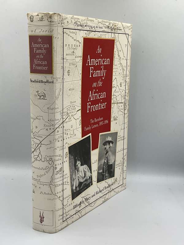 An American Family on the African Frontier: The Burnham Family Letters, 1893-1896  - Bradford