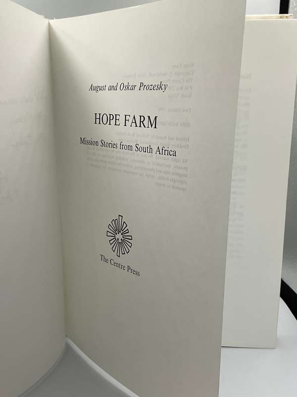 Hope Farm ~ Mission Stories from South Africa by August & Oskar Prozesky | Signed by Oskar
