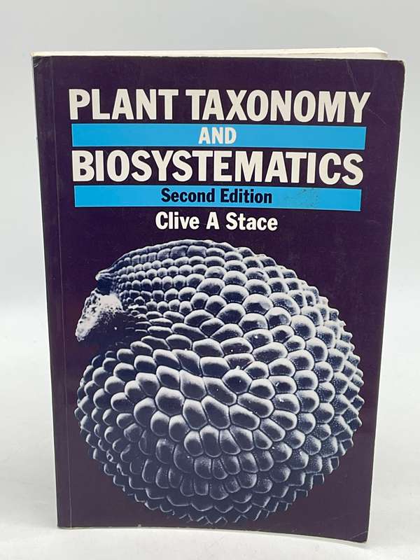 Plant Taxonomy and Biosystematics - Clive A Stace | Second Edition