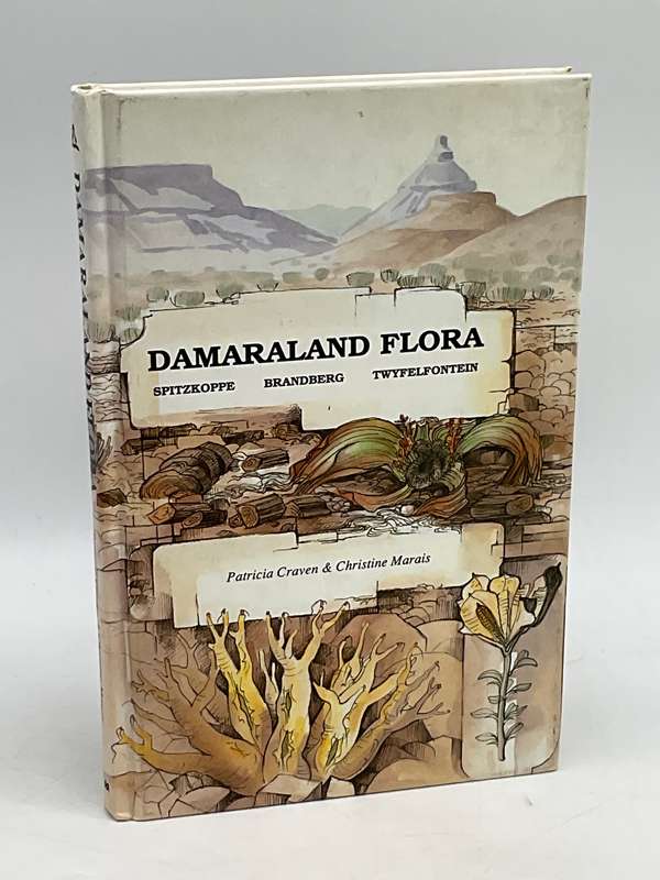 Damaraland Flora - Patricia Craven and Christine Marais | Spitzkoppe, Brandberg, Twyfelfontein