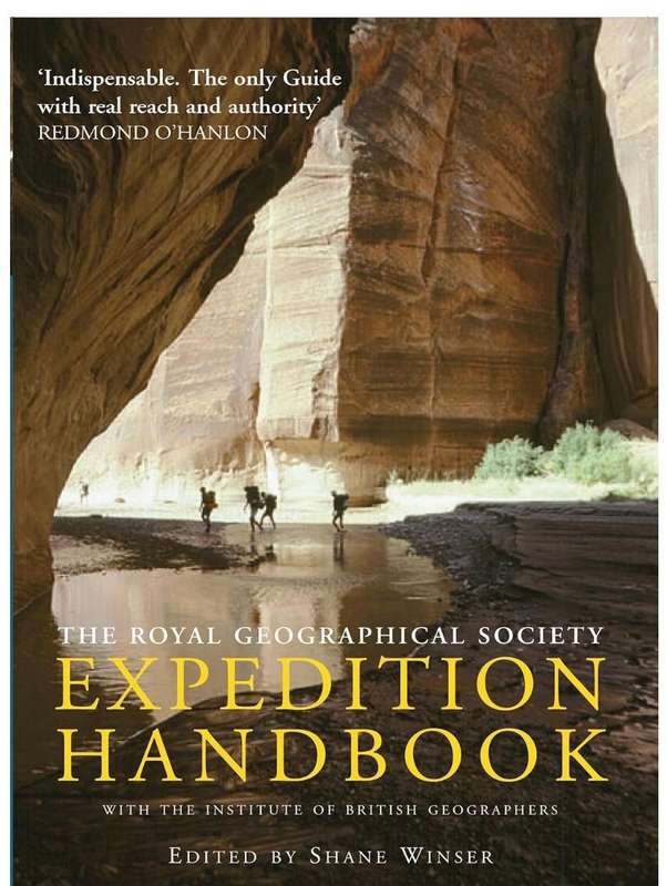 The Royal Geographical Society's Expedition Handbook