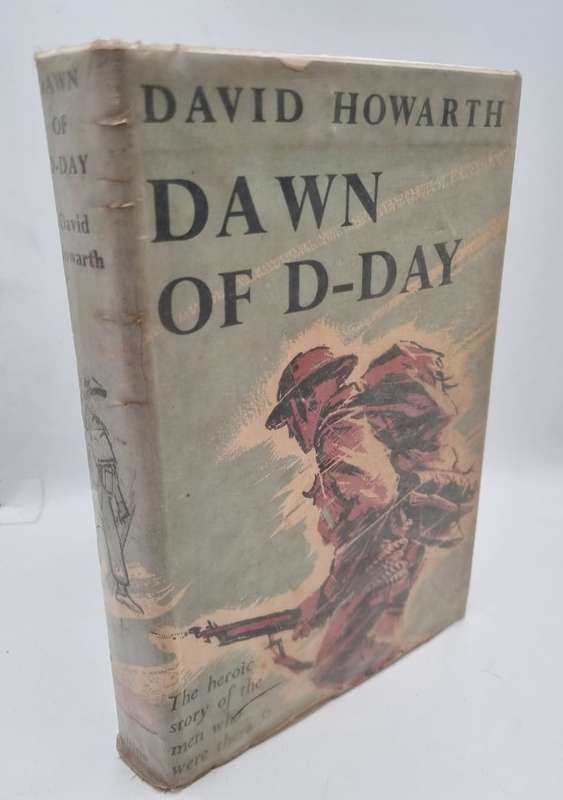 Dawn of D-Day by David Howarth