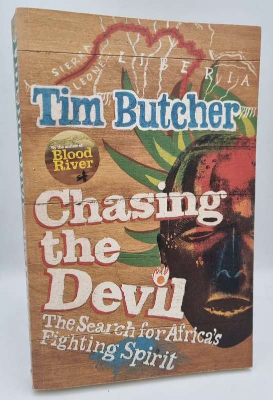 Chasing the Devil - Tim Butcher