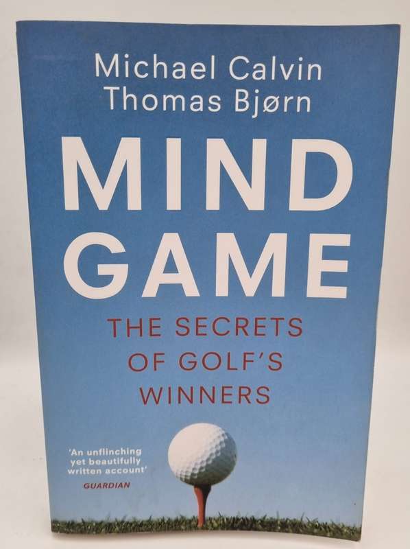 Mind Game - Michael Calvin and Thomas Bjorn