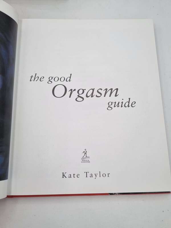 The Good Orgasm Guide - Kate Taylor