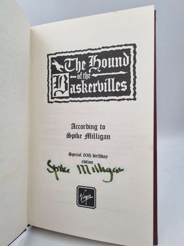 The Hound of the Baskervilles - According to Spike Milligan | SIGNED Special 80th Birthday Edition