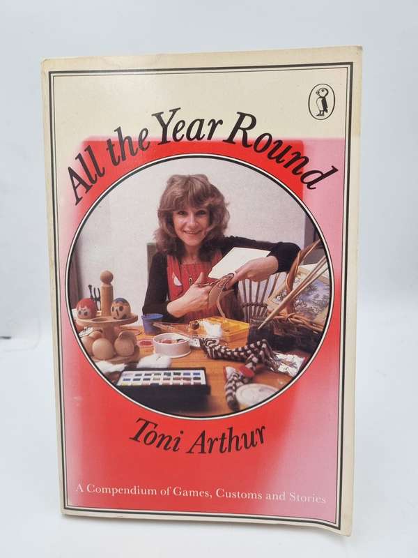 All the Year Round - Toni Arthur