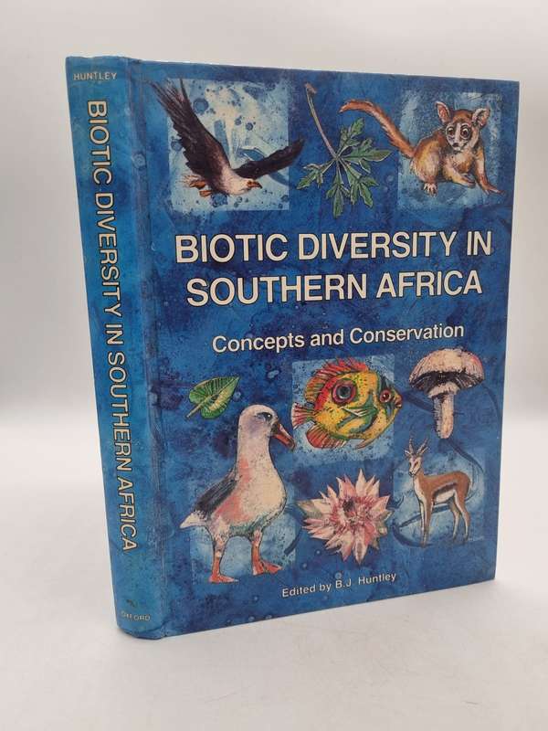 Biotic Diversity in Southern Africa. Concepts and Conservation - BJ Huntley |Oxford University Press
