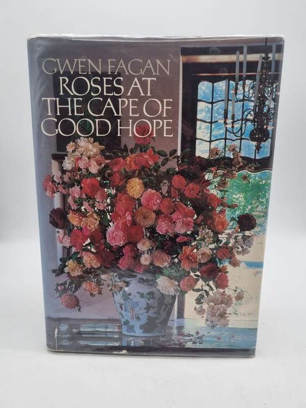 Roses at the Cape of Good Hope - Gwen Fagan