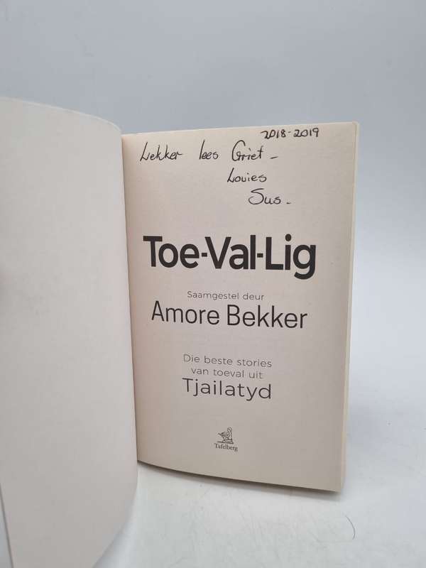 Toe-Val-Lig - Amore Bekker | Die Beste Stories van Toeval Uit Tjailatyd