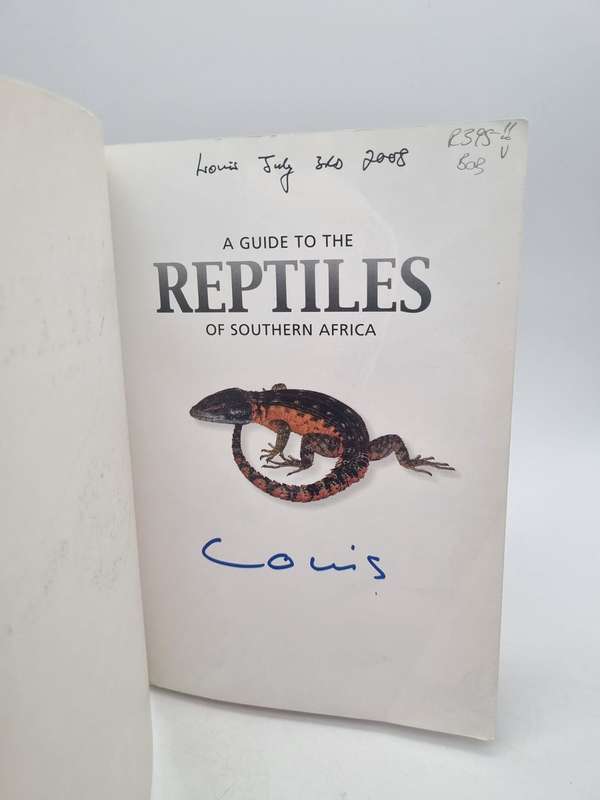 A Guide to the Reptiles of Southern Africa - Graham Alexander & Johan Marais
