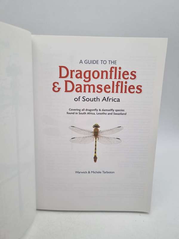 A Guide to the Dragonflies and Damselflies of South Africa - Warwick and Michele Tarboton
