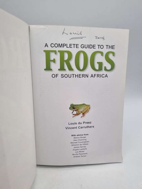 A Complete Guide to the Frogs of Southern Africa - Louis du Preez & Vincent Carruthers | Includes CD