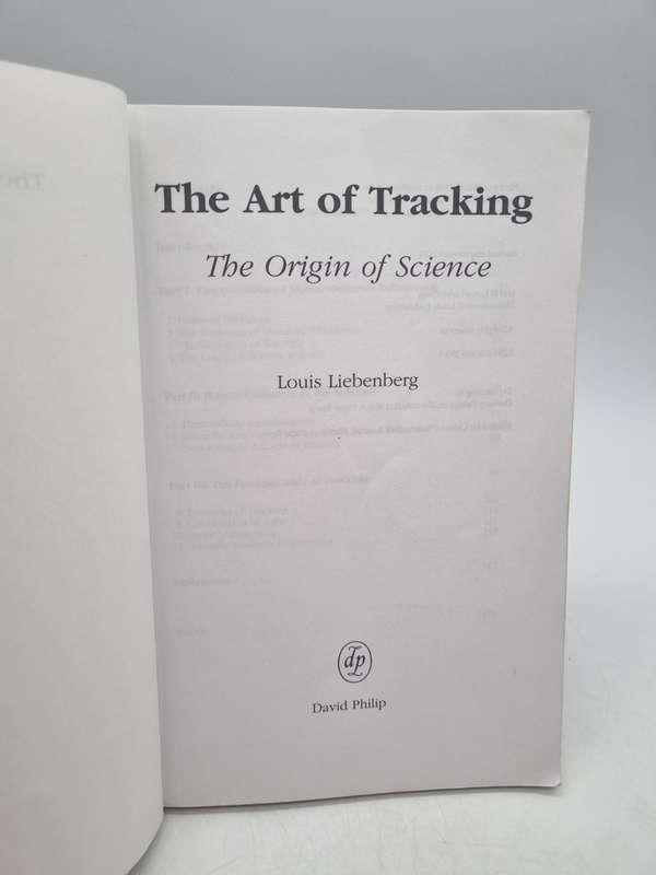 The Art of Tracking - The Origin of Science by Louis Liebenberg
