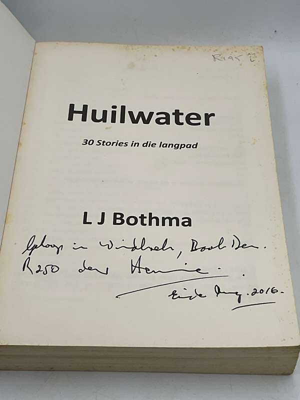 Huilwater: 30 Stories in die Langpad - JL Bothma