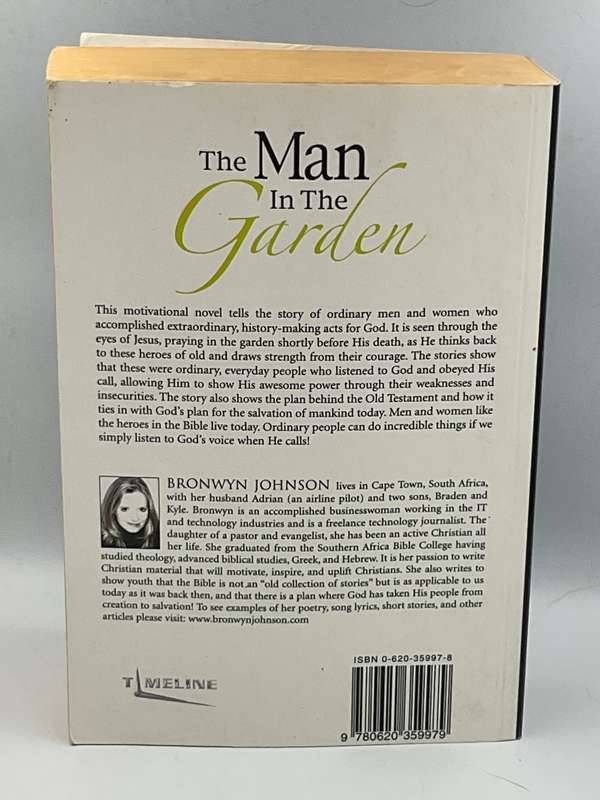 The Man in the Garden by Bronwyn Johnson | Motivational Novel