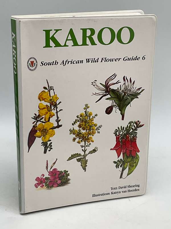 Karoo - South African Wild Flower Guide 6 - David Shearing |  Botanical Society 2008