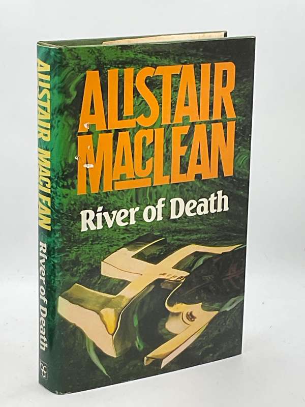 Alistair Maclean ~ River of Death | Hard cover in good condition | First edition