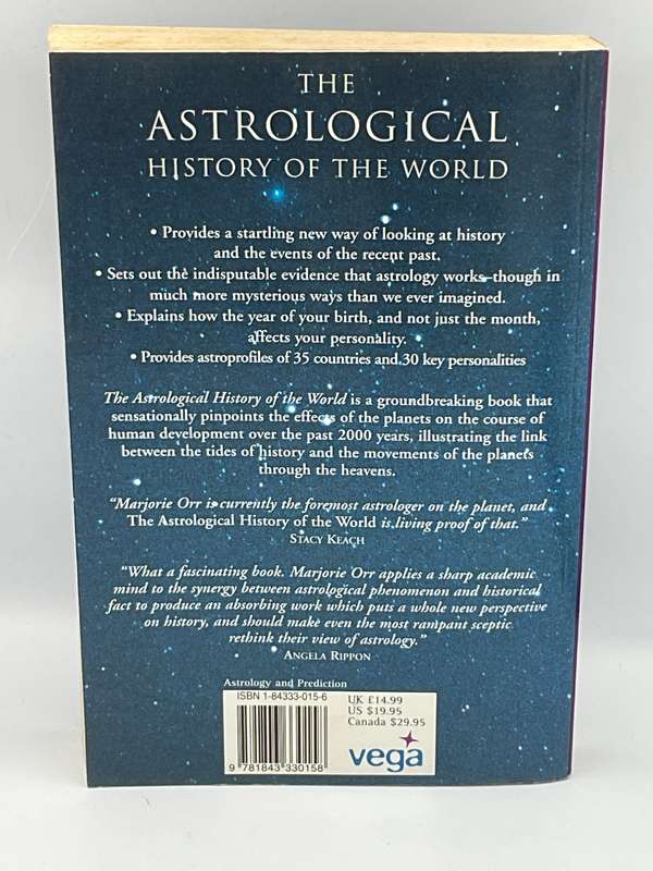 The Astrological History of the World: The Influence of the Planets on Human by Marjorie Orr