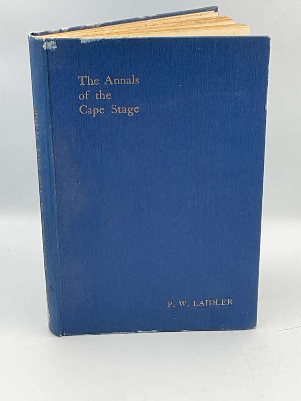 The Annals of the Cape Stage - P W Laidler