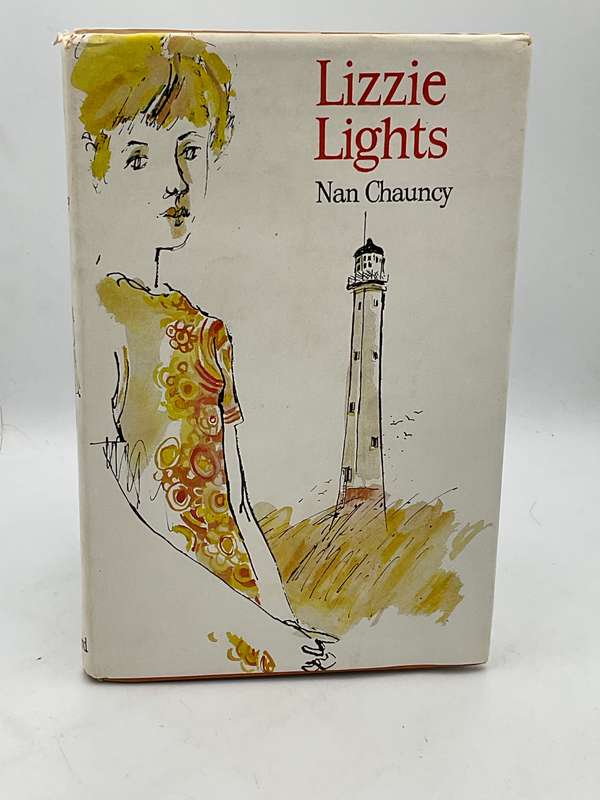 Nan Chauncy ~ Lizzie Lights | Hard cover with dust jacket in good condition