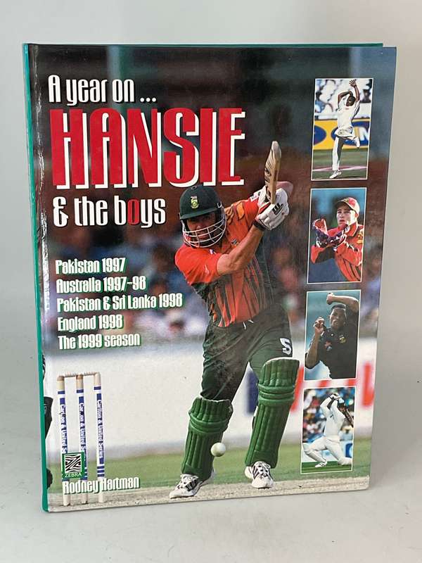 A Year On ... Hansie and the Boys - Rodney Hartman