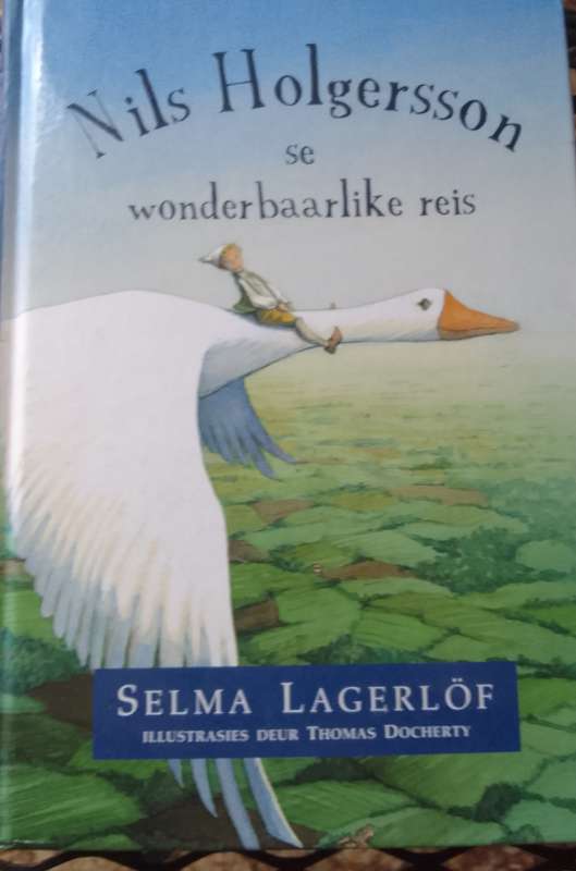Nils Holgersson se wonderbaarlike reis  (Selma Lagerlof)