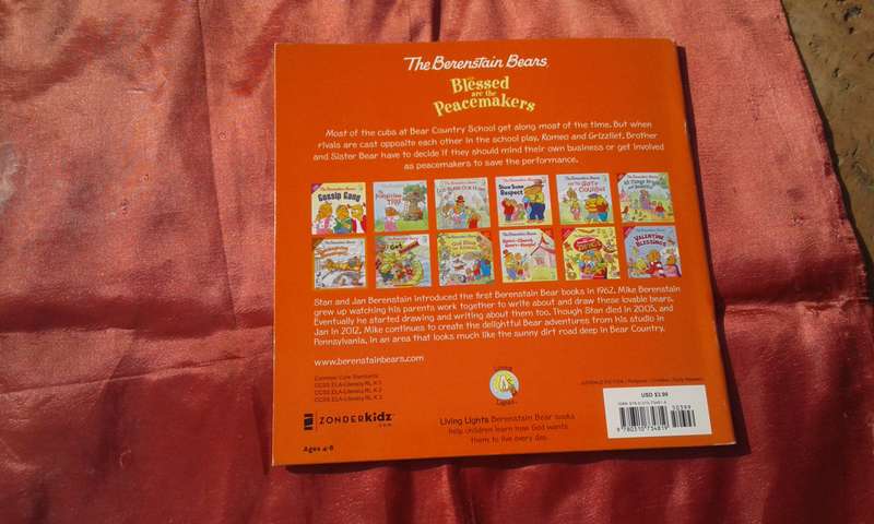 "The Berenstain Bears.  Blessed are the Peacemakers"  Soft cover.