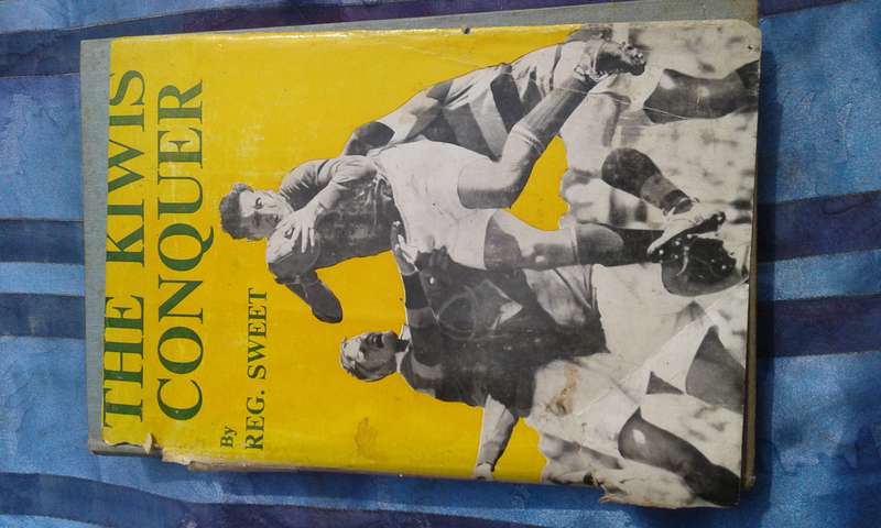 `The Kiwis Conquer"    Reg Sweet.  Hard cover.