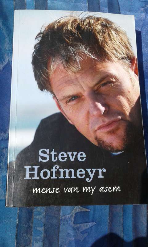 `Steve Hofmeyr.  Mense van my asem`  Soft cover.