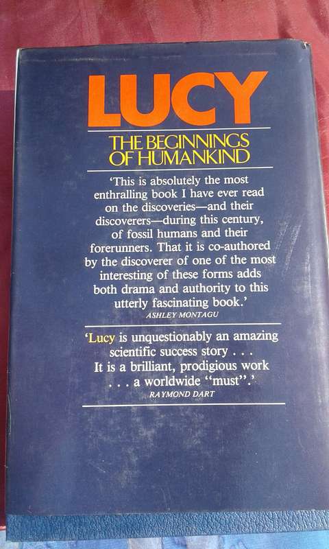 "Lucy"  Donald C. Johanson and Maitland A. Edey.   Hard cover.
