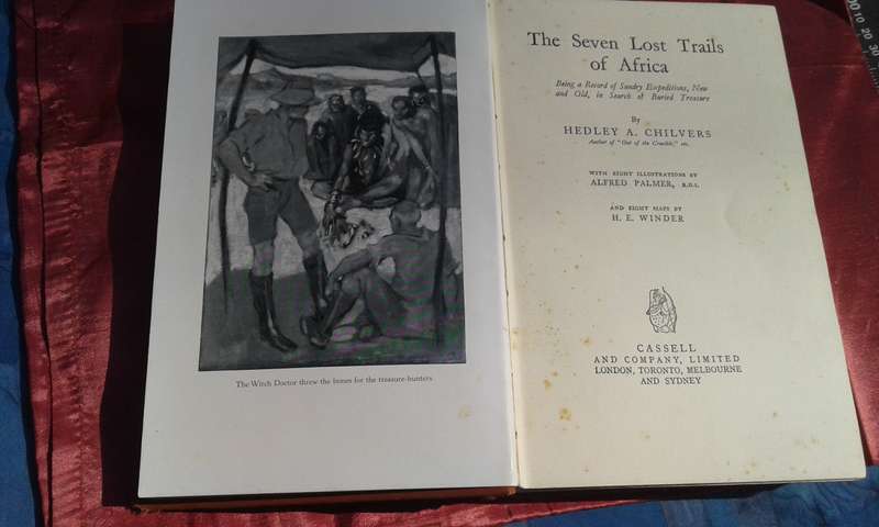 "The Seven Lost Trails of Africa"  H.A. Chilvers.   Hard cover.