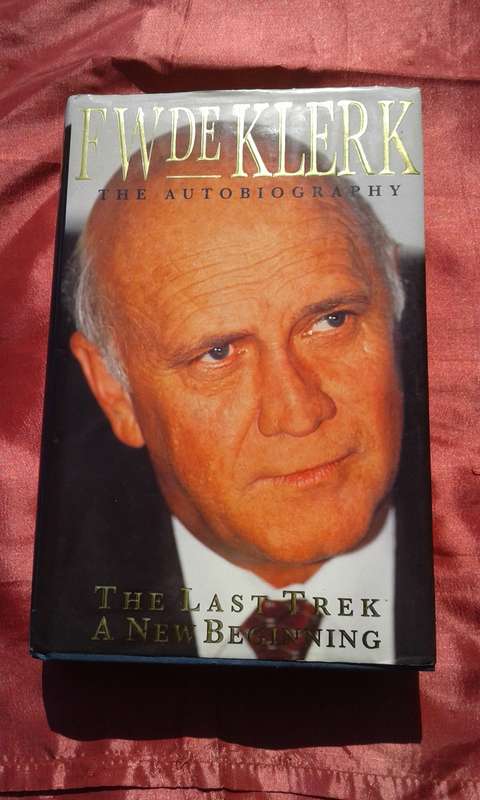 `F.W. de Klerk` The Autobiography.  Hard cover.