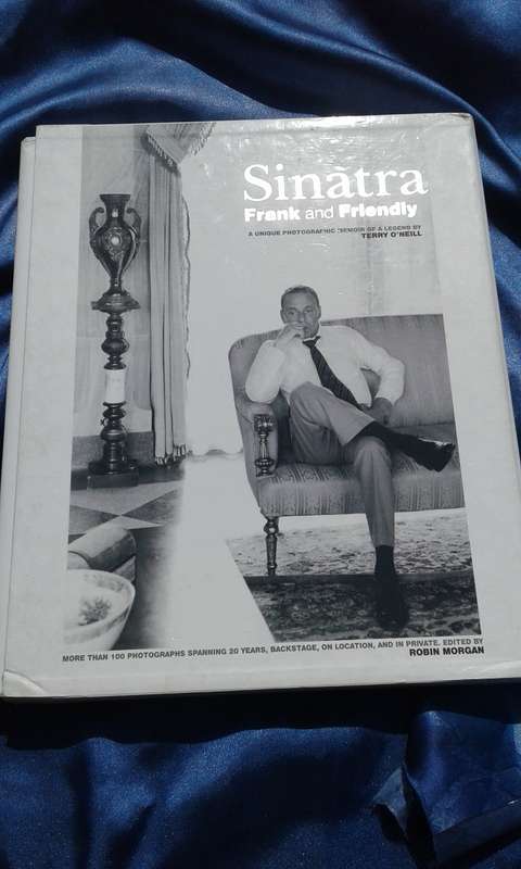 "Sinatra"  Frank and Friendly.  Hard cover.